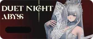 Duet Night Abyss